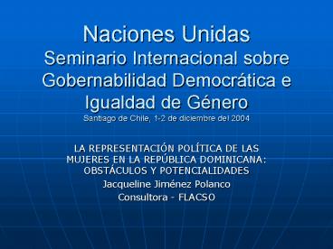Naciones Unidas Seminario Internacional sobre Gobernabilidad Democrtica e Igualdad de Gnero Santiago
