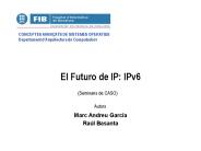El Futuro de IP: IPv6