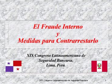 XIX Congreso Latinoamericano de Seguridad Bancaria,