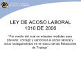 LEY DE ACOSO LABORAL 1010 DE 2006 PowerPoint PPT Presentation