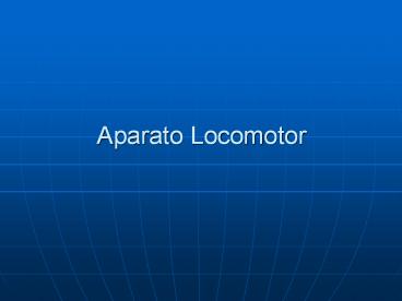 Aparato Locomotor
