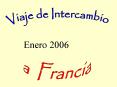Viaje de Intercambio a Francia PowerPoint PPT Presentation