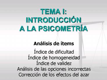 TEMA I: INTRODUCCIN A LA PSICOMETRA