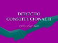 DERECHO CONSTITUCIONAL II PowerPoint PPT Presentation