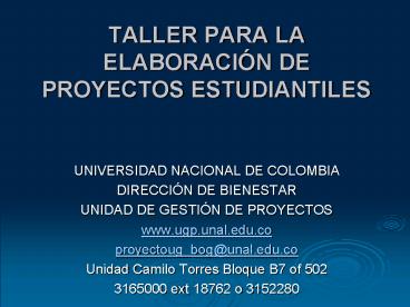 TALLER PARA LA ELABORACIN DE PROYECTOS ESTUDIANTILES presentation ...