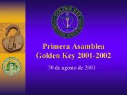 Primera Asamblea Golden Key 2001-2002