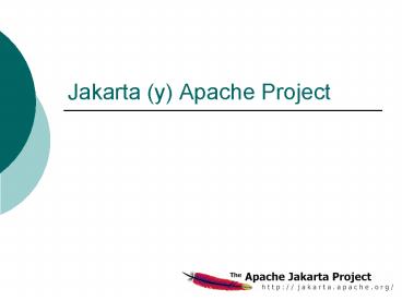 Jakarta (y) Apache Project