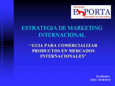 ESTRATEGIA DE MARKETING INTERNACIONAL