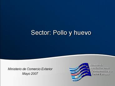 Sector: Pollo y huevo