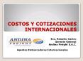 COSTOS%20Y%20COTIZACIONES%20INTERNACIONALES PowerPoint PPT Presentation