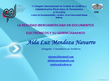 LA REALIDAD IBEROAMERICANA EN DOCUMENTOS ELECTRNICOS Y SU GERENCIAMIENTO