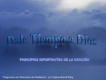 Dale tiemps a Dios