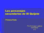 Los personajes secundarios de El Quijote