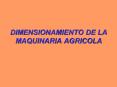 DIMENSIONAMIENTO DE LA MAQUINARIA AGRICOLA PowerPoint PPT Presentation