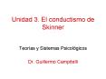 Unidad 3' El conductismo de Skinner PowerPoint PPT Presentation
