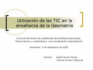 Utilizacin de las TIC en la enseanza de la Geometra