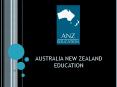 AUSTRALIA NEW ZEALAND EDUCATION PowerPoint PPT Presentation