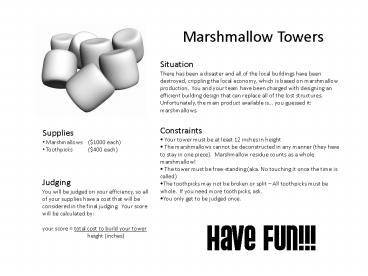 Marshmallow Towers