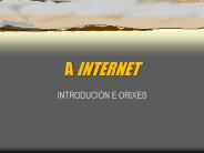 A INTERNET