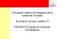 Transporte Urbano de Pasajeros de la ciudad de C PowerPoint PPT Presentation