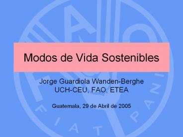 Modos de Vida Sostenibles