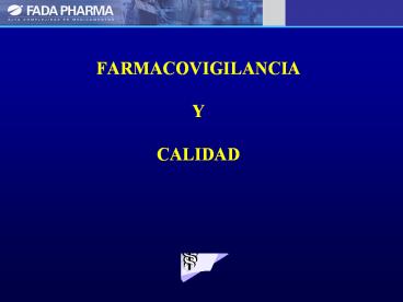 FARMACOVIGILANCIA