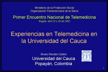 Experiencias en Telemedicina en la Universidad del Cauca