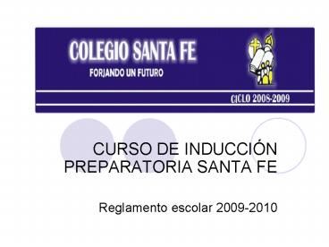 CURSO DE INDUCCIN PREPARATORIA SANTA FE