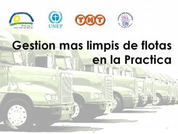 Gestion mas limpis de flotas en la Practica
