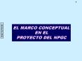 EL MARCO CONCEPTUAL EN EL PROYECTO DEL NPGC PowerPoint PPT Presentation