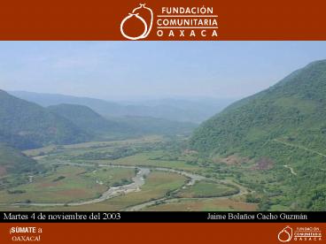 Una Mirada al Desarrollo Local desde Oaxaca, Mxico