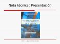 Nota tcnica: Presentacin PowerPoint PPT Presentation