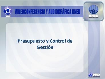 Presupuesto y Control de Gestin