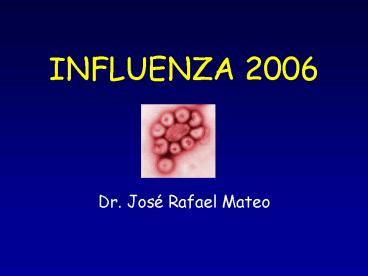 INFLUENZA 2006