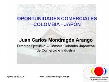 OPORTUNIDADES COMERCIALES COLOMBIA JAPN