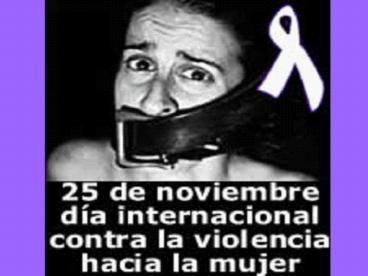 PREVENCIN DE LA VIOLENCIA HACIA LA MUJER