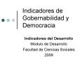 Indicadores de Gobernabilidad y Democracia PowerPoint PPT Presentation