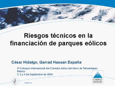 Riesgos tcnicos en la financiacin de parques elicos