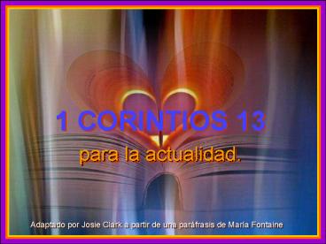 1 CORINTIOS 13 para la actualidad'