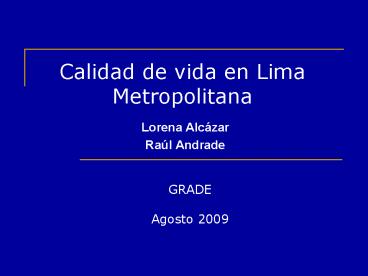Calidad de vida en Lima Metropolitana