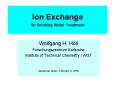 Ion Exchange for Drinking Water Treatment PowerPoint PPT Presentation