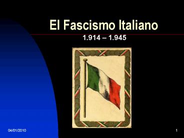 El Fascismo Italiano