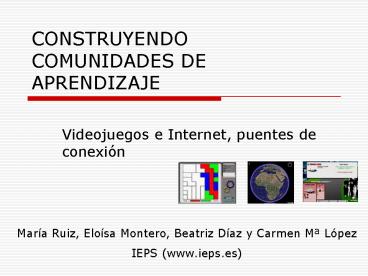 CONSTRUYENDO COMUNIDADES DE APRENDIZAJE