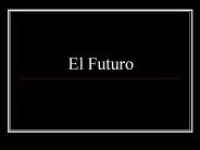 El Futuro