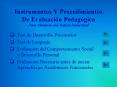 Instrumentos Y Procedimientos De Evaluaci PowerPoint PPT Presentation