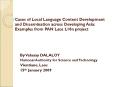 Cases of Local Language Content Development and Dissemination across Developing Asia: Examples from PAN Laos L10n project PowerPoint PPT Presentation