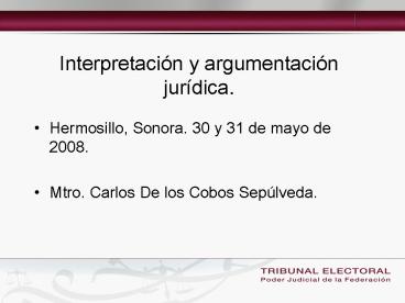 Interpretacin y argumentacin jurdica'