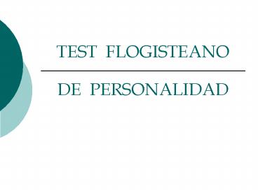 TEST FLOGISTEANO DE PERSONALIDAD