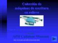 Coleccin de mquinas de escritura en relieve PowerPoint PPT Presentation