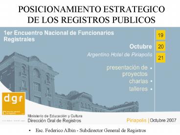 POSICIONAMIENTO ESTRATEGICO DE LOS REGISTROS PUBLICOS